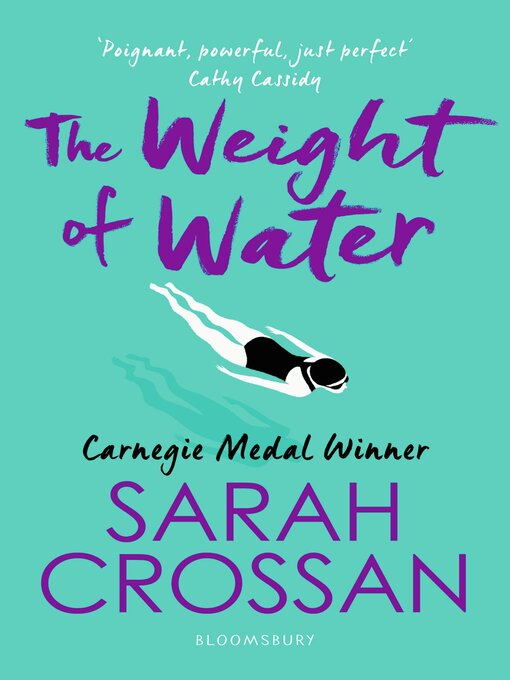 Sarah Crossan创作的The Weight of Water作品的详细信息 - 可供借阅